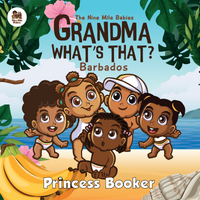 Grandma What's That? Barbados